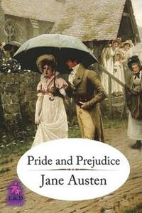 Pride and Prejudice by Jane Austen