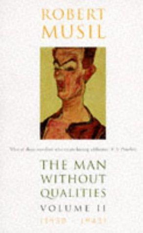 Man Without Qualities: v. 2 by Robert Musil, Robert Musil