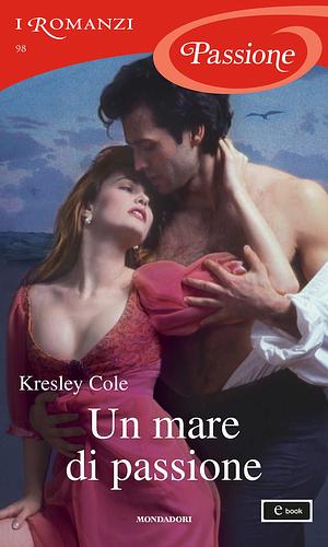 Un mare di passione by Kresley Cole