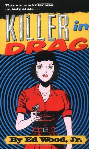 Killer in Drag by Ed Wood