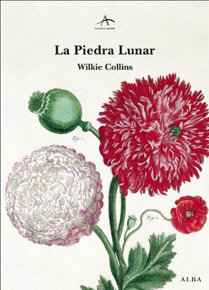 La piedra lunar by Wilkie Collins