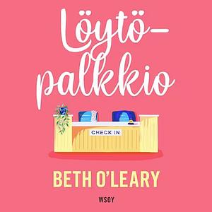 Löytöpalkkio by Beth O'Leary