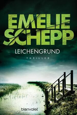 Leichengrund by Emelie Schepp