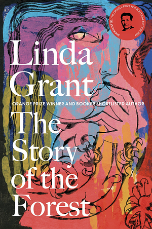 The Story of the Forest by Linda Grant