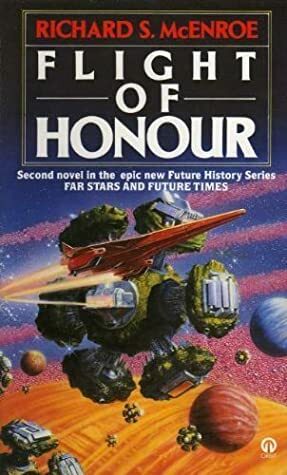 Flight Of Honour by Richard S. McEnroe
