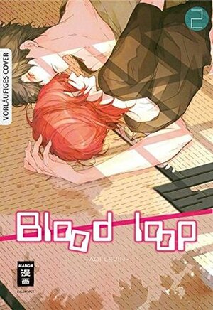 Blood Loop 02 by Levin Aoi