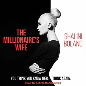 The Millionaire's Wife by Shalini Boland