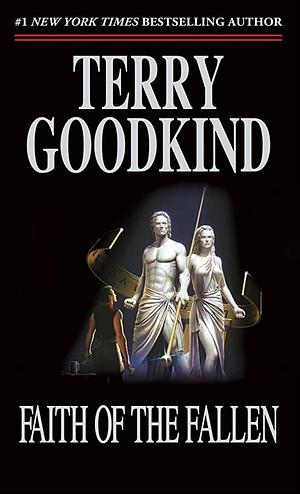 Faith of the Fallen by Terry Goodkind