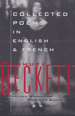 Collected Poems in English and French by Samuel Beckett