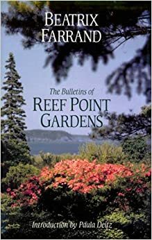 The Bulletins of Reef Point Gardens by Beatrix Farrand