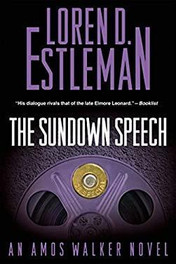 The Sundown Speech by Loren D. Estleman