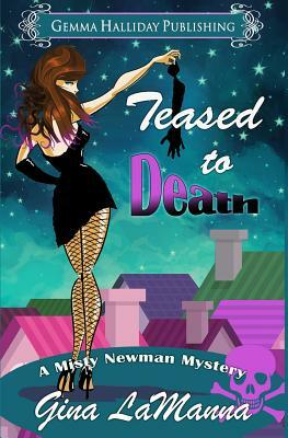 Teased to Death by Gina LaManna