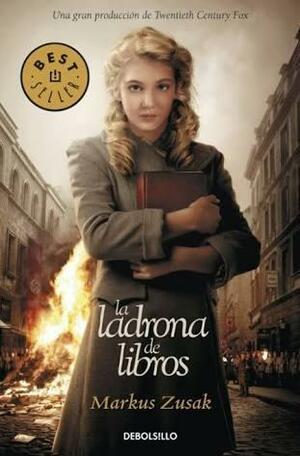 La ladrona de libros by Markus Zusak