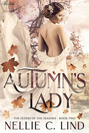 Autumn's Lady by Nellie C. Lind