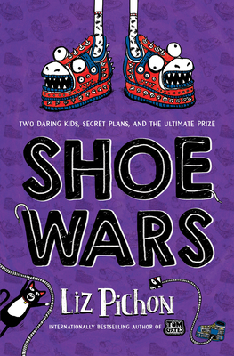 Shoe Wars by Liz Pichon