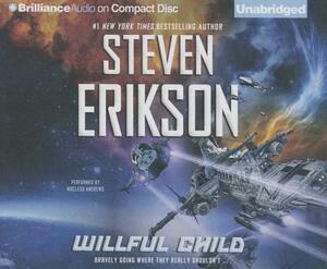 Willful Child by Steven Erikson