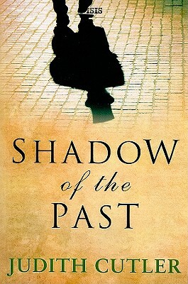 Shadow of the Past by Judith Cutler
