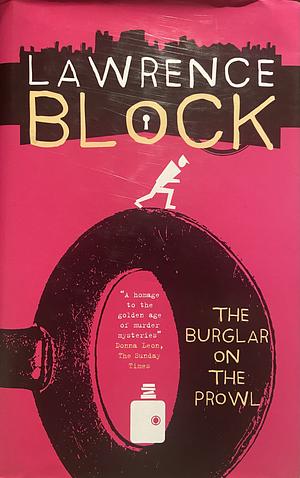 The Burglar on the Prowl by Lawrence Block