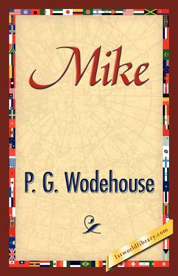 Mike by P.G. Wodehouse