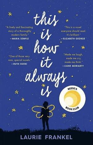 This is how it Always is - Target Book Club Edition by Laurie Frankel
