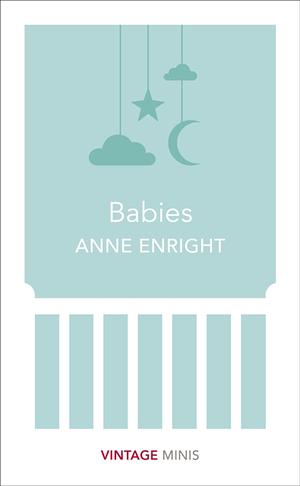 BABIES by Anne Enright