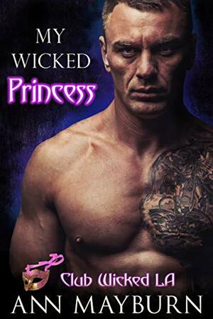 My Wicked Princess by Virginia Nelson, Ann Mayburn