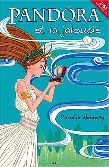 Pandora et la jalousie by Carolyn Hennesy