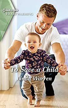 To Save a Child by Linda Warren