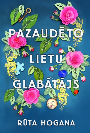 Pazaudēto lietu glabātājs by Ruth Hogan