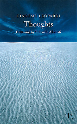 Thoughts by Maarja Kangro, Edoardo Albinati, J.G. Nichols, Giacomo Leopardi