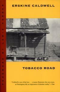 Tobacco Road by David Fredenthal, Erskine Caldwell, Lewis Nordan
