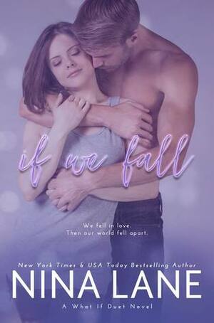 If We Fall by Nina Lane