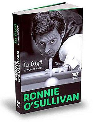 În fugă: autobiografia by Ronnie O'Sullivan