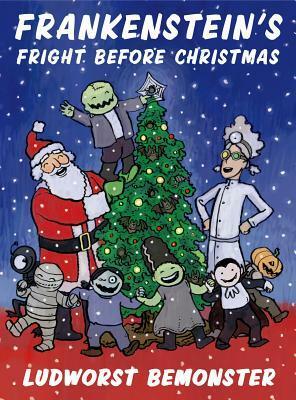 Frankenstein's Fright Before Christmas by Rick Walton, Nathan Hale