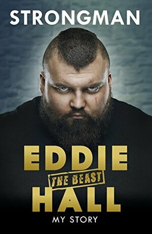 Anything is Possible: My Story by Eddie 'The Beast' Hall
