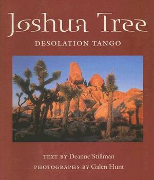 Joshua Tree: Desolation Tango by Deanne Stillman