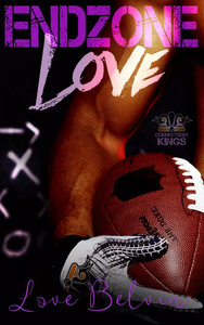 End Zone Love by Love Belvin