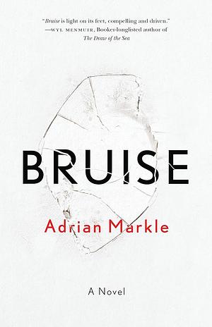 Bruise by Adrian Markle