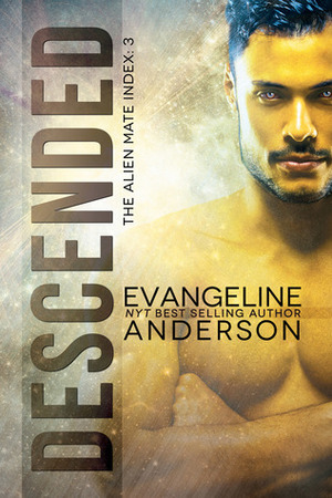 Descended by Evangeline Anderson