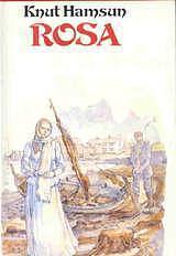 Rosa by Sverre Lyngstad, Knut Hamsun