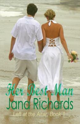 Her Best Man by Jana Richards