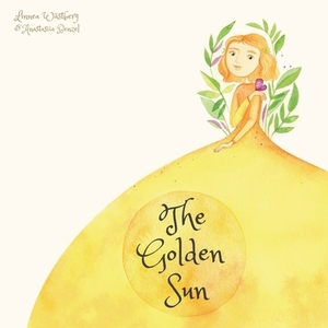 The Golden Sun by Linnea Wästberg