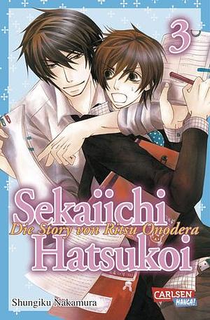 Sekaiichi Hatsukoi: Die Story von Ritsu Onodera 3 by Shungiku Nakamura, Shungiku Nakamura, Yohana Araki