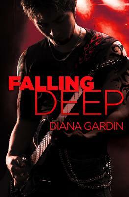 Falling Deep by Diana Gardin