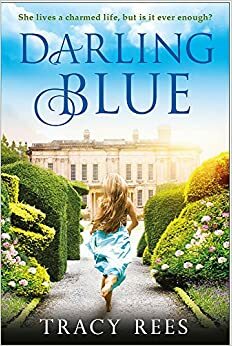 Darling Blue by Tracy Rees