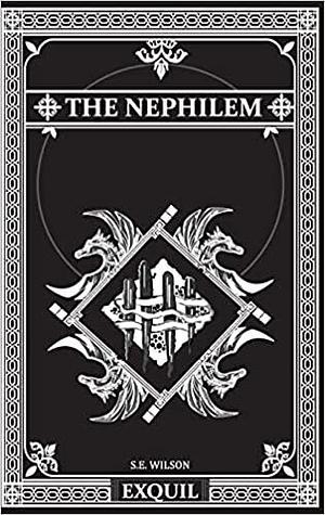 The Nephilem by S.E. Wilson