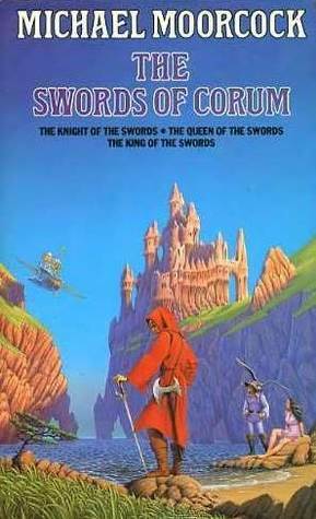 The Swords of Corum by Michael Moorcock