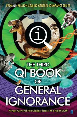 The Third Book of General Ignorance: Qi: Quite Interesting by John Lloyd, James Harkin