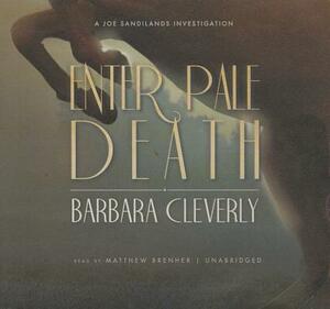 Enter Pale Death by Barbara Cleverly