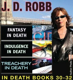 The In Death Collection: Books 30-32 by J.D. Robb